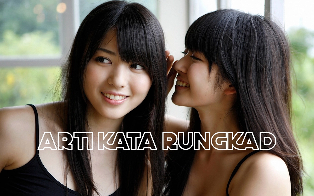 Arti Kata Rungkad