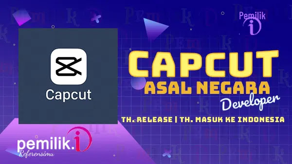 Asal Negara Capcut